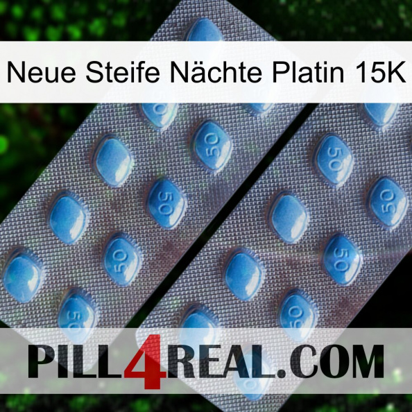 Neue Steife Nächte Platin 15K viagra4